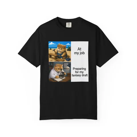 Preparing For My Fantasy Draft Tee